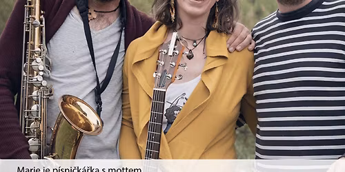 Marie Til\u0161arov\u00e1 & Kdo jsme my - koncert