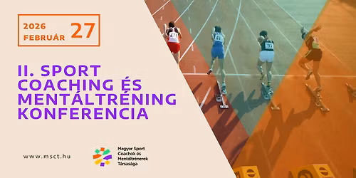 II. Sport Coaching \u00e9s Ment\u00e1ltr\u00e9ning Konferencia