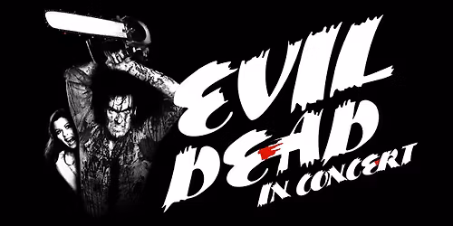 Evil Dead in Concert