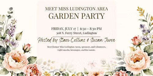 Meet Miss Ludington Area Garden Party