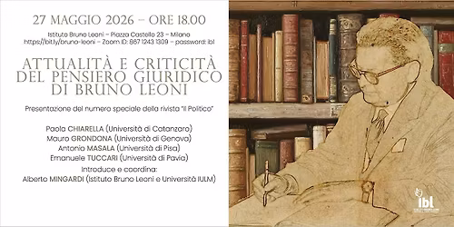 Attualit\u00e0 e criticit\u00e0 del pensiero giuridico di Bruno Leoni