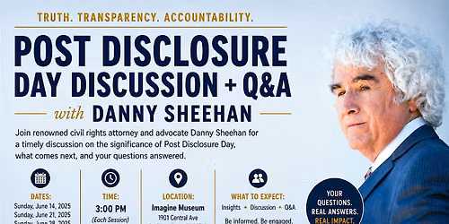 Disclosure Day Discussion + Virtual Q&A with Danny Sheehan