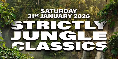 STRICTLY JUNGLE CLASSICS w\/ Nicky Blackmarket