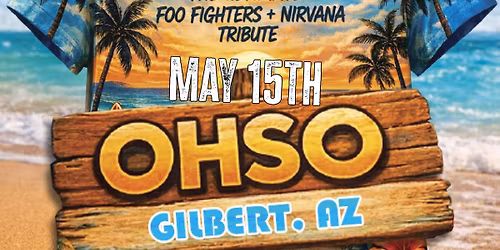 Nirvana and Foo Fighters back in Gilbert, AZ
