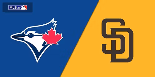 Toronto Blue Jays at San Diego Padres
