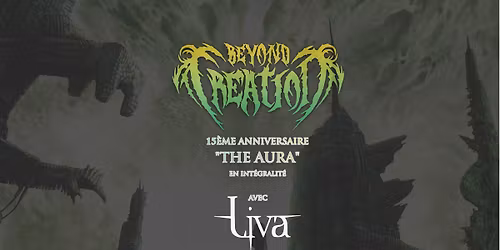 Beyond Creation + Liva au CEM