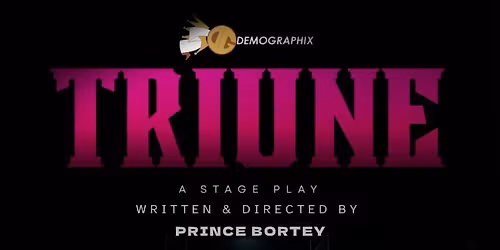 TRIUNE stage play