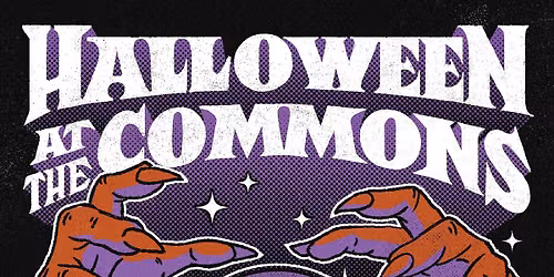 Halloween at The Commons with Lorna Such & Samaria Grace