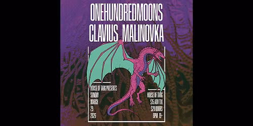 ONE HUNDRED MOONS + Clavius + Malinovka