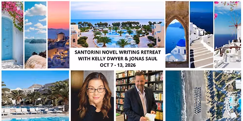 Santorini Novel Writing Retreat with Kelly Dwyer and Jonas Saul