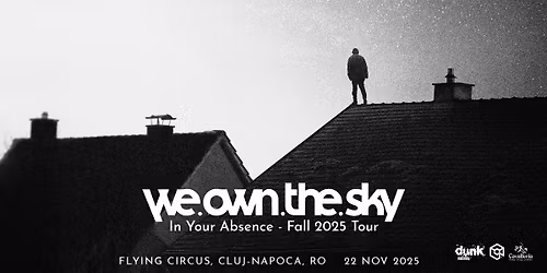 WE OWN THE SKY \/ IN YOUR ABSENCE TOUR FALL 2025