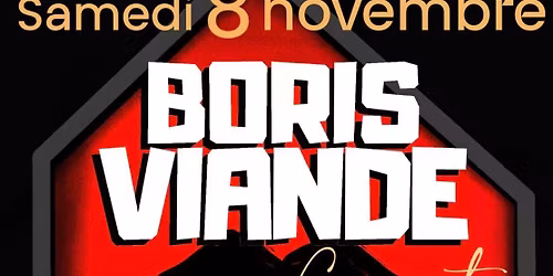 Soir\u00e9e concert \u2606 Boris Viande !