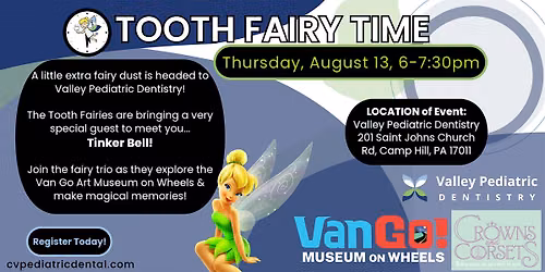 Tooth Fairy Time with Tinker Bell & Van Go Museum on Wheels