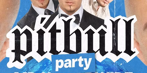 Pitbull Party @ NETWORK SHEFFIELD