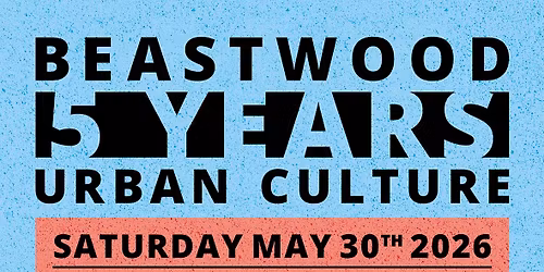 5 Years Beastwood: Free Urban Workshops \/\/ B2B Guided Tour on Site \/\/ Urban Spectacle