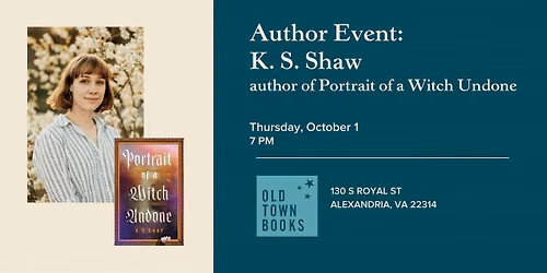 Author Event: K. S. Shaw, author of Portrait of a Witch Undone