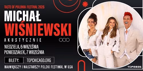 Micha\u0142 Wi\u015bniewski - 2026 Taste of Polonia Festival
