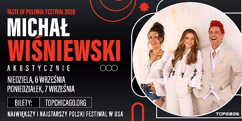 Micha\u0142 Wi\u015bniewski - 2026 Taste of Polonia Festival