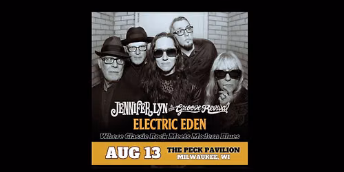 Jennifer Lyn & The Groove Revival - Electric Eden: Peck Pavilion Amphitheater - Milwaukee, WI