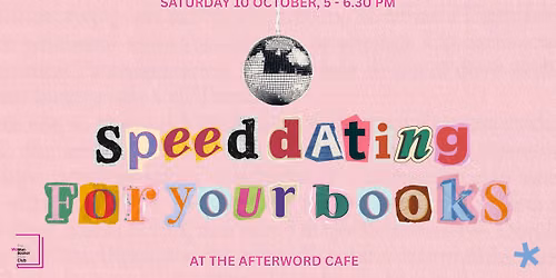 Speed Dating For Your Books | With The Woman Booker Prize Club