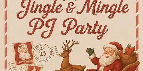 BBPC JINGLE & MINGLE PJ PARTY