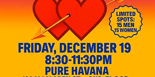 Speed Dating while Learning Salsa & Bachata Ages 35 - 45 (GIVE OR TAKE)