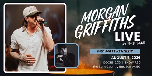 Morgan Griffiths Live (with Matt Kennedy)