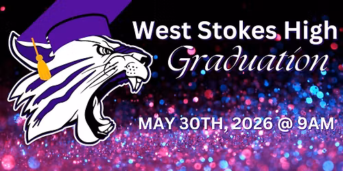 2026 West Stokes High Graduation