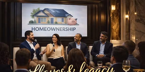 Llaves & Legacy: A Homeownership Panel & Networking Experience