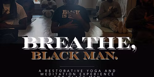 Breathe Black Man