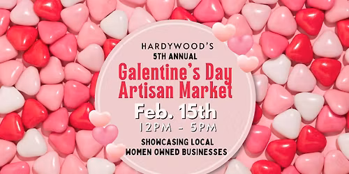 2026 Galentine's Day Market at Hardywood
