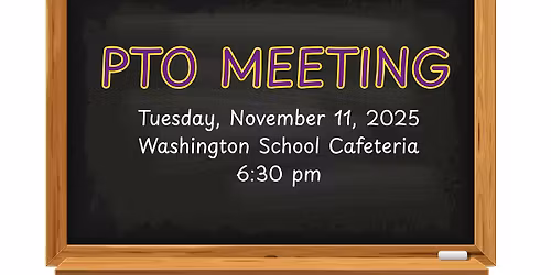Monthly PTO Meeting