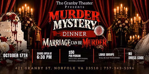 M**der Mystery Dinner at The Granby Theater