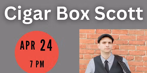 Cigar Box Scott @ Studio 67 Medford
