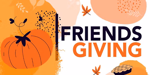 Friendsgiving