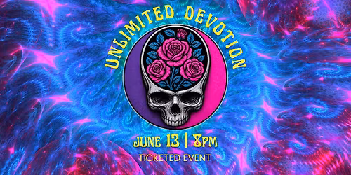 Unlimited Devotion - Celebrating the Music of the Grateful Dead