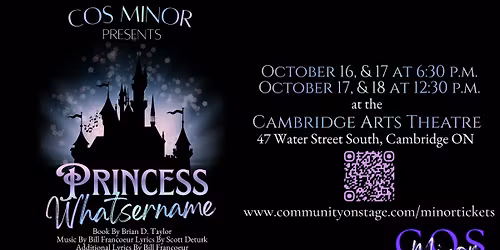 COS Minor Presents PRINCESS WHATSERNAME Saturday October 17th 12:30pm