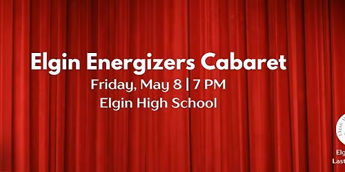 Elgin Energizers Cabaret