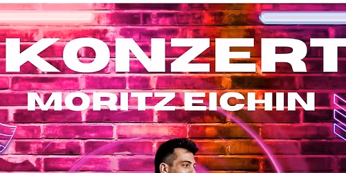 HAUTNAHKONZERT MORITZ EICHIN 08 Nov. 2025 im K\u00fcnstlerhaus