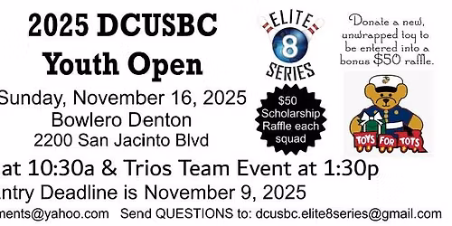 November - DCUSBC Youth Open  & Junior Gold Qualifier
