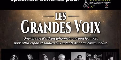 Les Grandes Voix - Au profit de L'\u00c9toile P\u00e9diatrie Sociale En Communaut\u00e9 du Haut-Richelieu