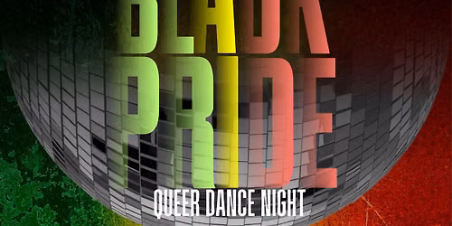 Black Pride: Queer Dance Night