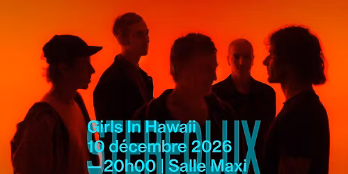 Girls in Hawaii + 1\u00e8re partie