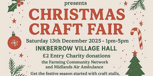 Inkberrow Young Farmers Christmas Craft Fair \ud83c\udf84\ud83c\udf85\ud83c\udffc
