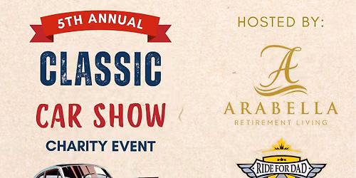 5th Annual Classic Car Show Charity Event for RFD