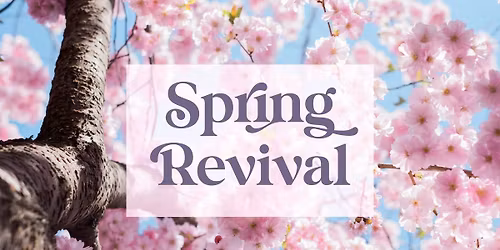 Spring Revival