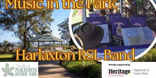 Music in the Park 🎵 - Harlaxton RSL Brass Band