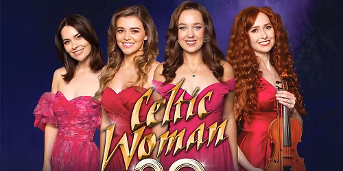 Celtic Woman at The Paramount In Concert With Northwell
