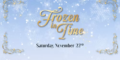 Frozen in Time 2025
