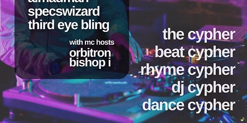 July 16 The Cypher at Vermillion $5